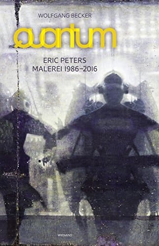 Quantum Eric Peters, Malerei 1986-2016