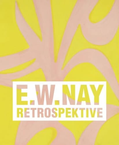 E.W. Nay Retrospektive