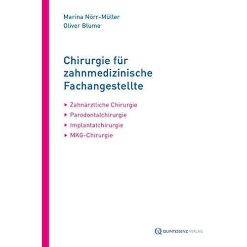Chirurgie für zahnmedizinische Fachangestellte