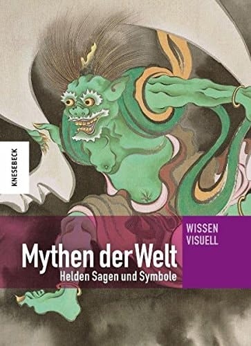 Mythen der Welt Helden, Sagen und Symbole