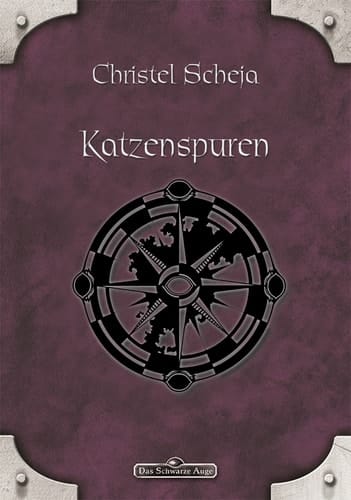 DSA 7: Katzenspuren Das Schwarze Auge Roman Nr. 7
