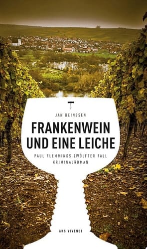 Frankenwein und eine Leiche Paul Flemmings zwölfter Fall