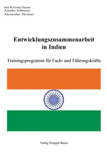Entwicklungszusammenarbeit in Indien Trainingsprogramm für Fach- und Führungskräfte