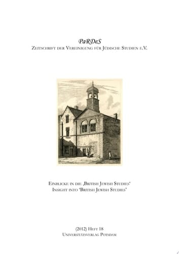 Einblicke in die "British Jewish Studies"
