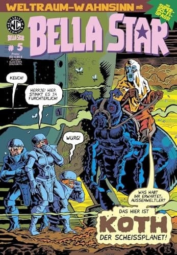 Bella Star 5 Koth - Der Scheissplanet!