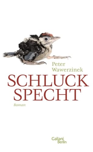 Schluckspecht Roman