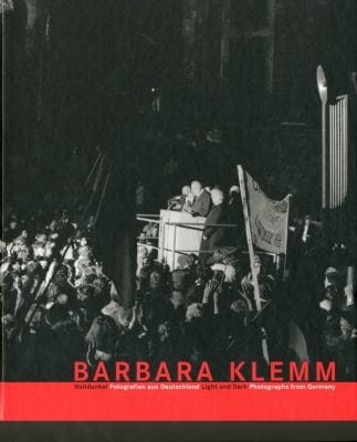 Barbara Klemm Light and Dark