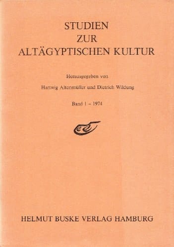 Studien zur Altäyptischen Kultur Bd. 1 (1974)