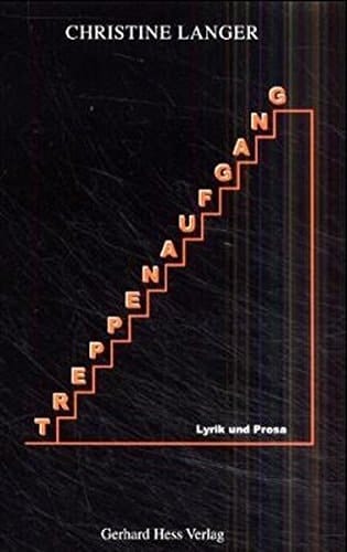Treppenaufgang: Lyrik und Prosa (German Edition)