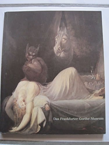 Das Frankfurter Goethe-Museum zu Gast im Städel (German Edition)