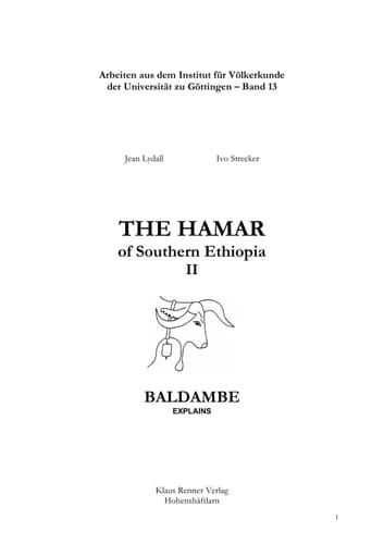 The Hamar of Southern Ethiopia 2 (Baldambe Explains)