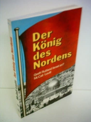 Der König des Nordens greift Russland Israel an?
