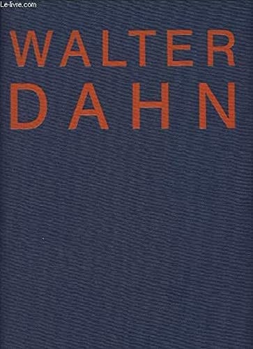 Walter Dahn Irrationalismus & moderne Medizin : Arbeiten/works 1984-88