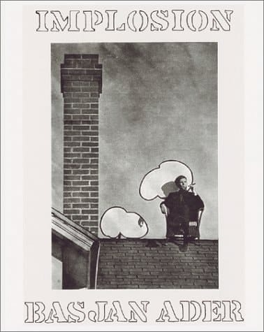 Bas Jan Ader: Implosion