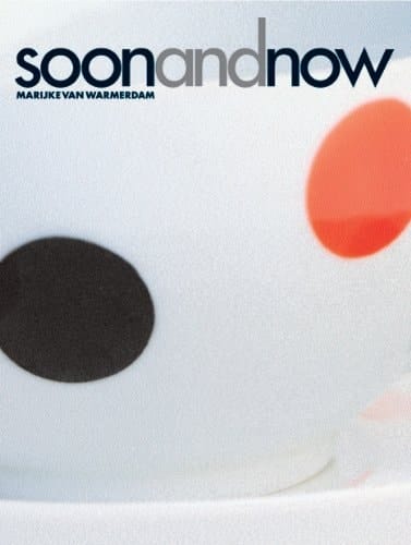 Soon and now : Marijke van Warmerdam exhibition : Ghent, S.M.A.K., from 21.02.2004 until 23.05.2004 ; Oslo, The National Museum of Contemporary Art, from 15.01.2005 until 27.03.2005 ; Marseiile, Musée d'Art Comtemporain, from 15.11.2005 until 12.02.2006