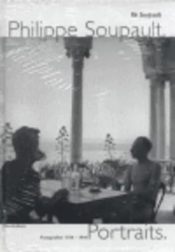 Philippe Soupault, Portraits Fotografien 1934-1944