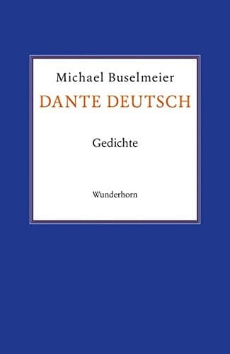 Dante deutsch Gedichte
