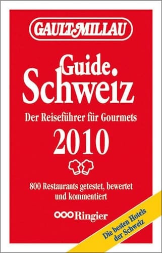 Gault Millau Schweiz 2010