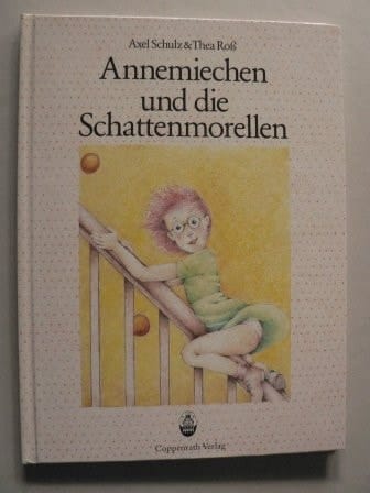 Annemiechen und die Schattenmorellen