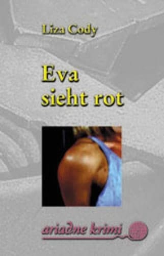 Eva sieht rot Eva Wylies zweiter Fall