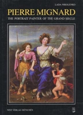 Pierre Mignard, the portrait painter of the Grand Siècle