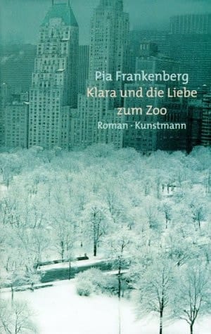 Klara und die Liebe zum Zoo Roman