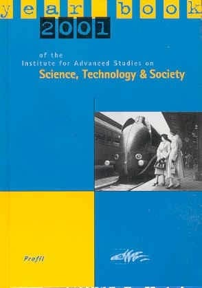 Yearbook 2001 of the Institute for Advanced Studies on Science, Technology and Society