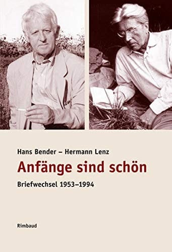 Anfänge sind schön Briefwechsel 1953-1994