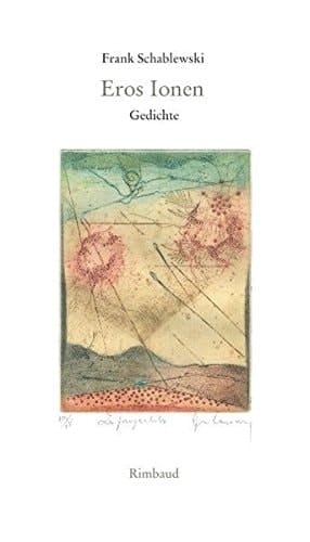 Eros-Ionen Gedichte