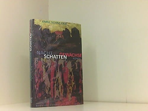Nachtschattengewächse Roman