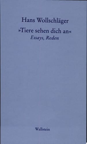 "Tiere sehen dich an" Essays, Reden