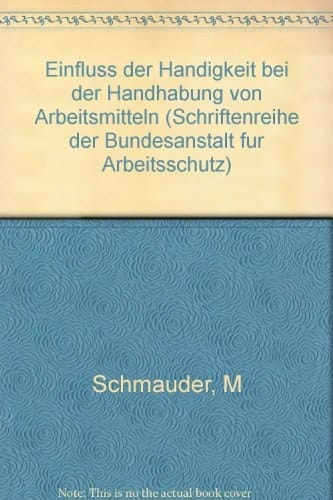 Einfluss der Händigkeit bei der Handhabung von Arbeitsmitteln