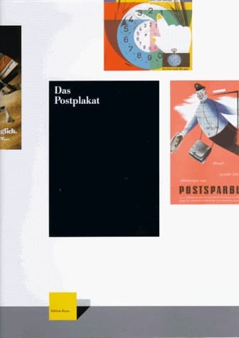 Das Postplakat 1880 bis 1989
