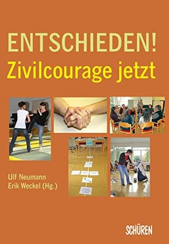 Entschieden! Zivilcourage jetzt