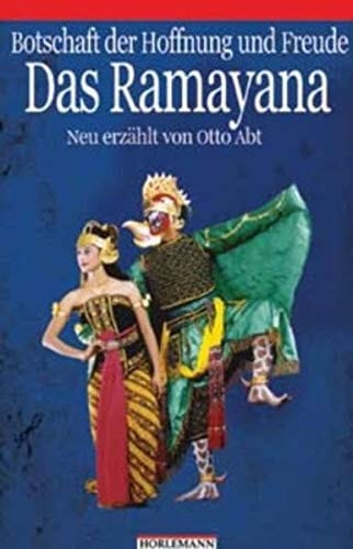 Von Hoffnung und Freude das Ramayana
