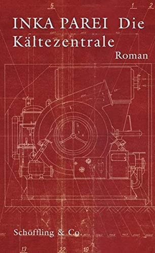 Die Kältezentrale Roman