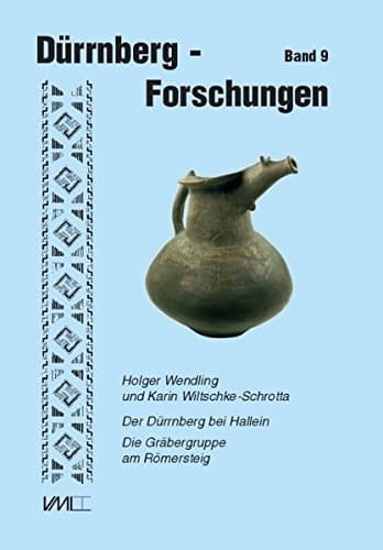 Der Dürrnberg bei Hallein die Gräbergruppe am Römersteig