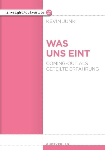 Was uns eint coming-out als geteilte Erfahrung