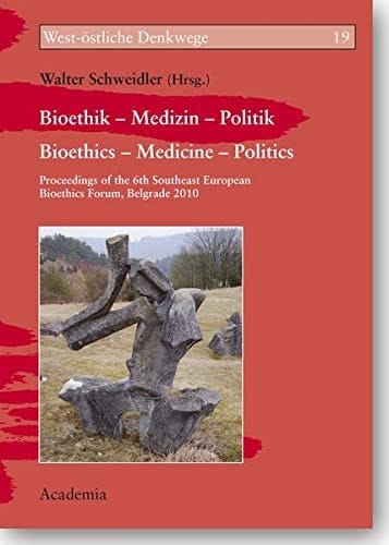 Bioethics - medicine - politics