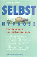 Selbsthypnose ein Handbuch zur Selbsttherapie