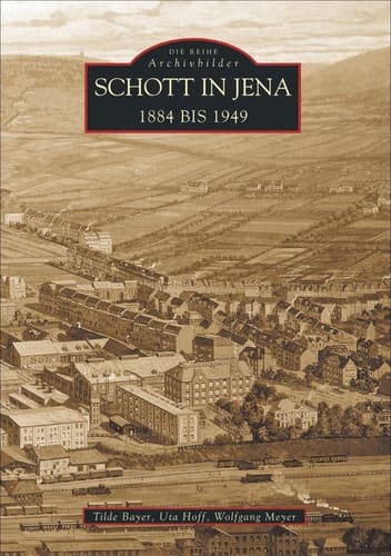 Schott in Jena 1884 bis 1949