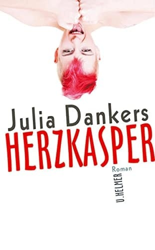 Herzkasper Roman