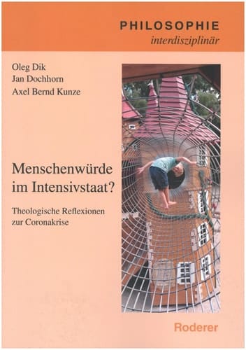 Menschenwürde im IntensivstaaT Theologische Reflexionen zur Coronakrise