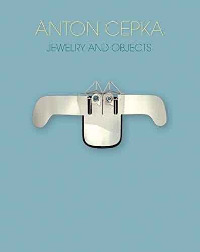 Anton Cepka Jewellery and Objects