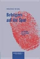 Betrügern auf der Spur - ein Ratgeber für vorsichtige Anleger