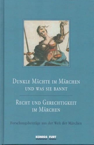 Dunkle Mächte im Märchen und was sie bannt