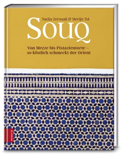 Souq von Mezze bis Pistazientorte - so köstlich schmeckt der Orient