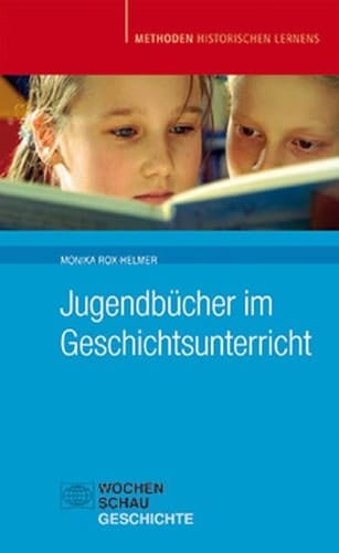 Jugendbücher im Geschichtsunterricht
