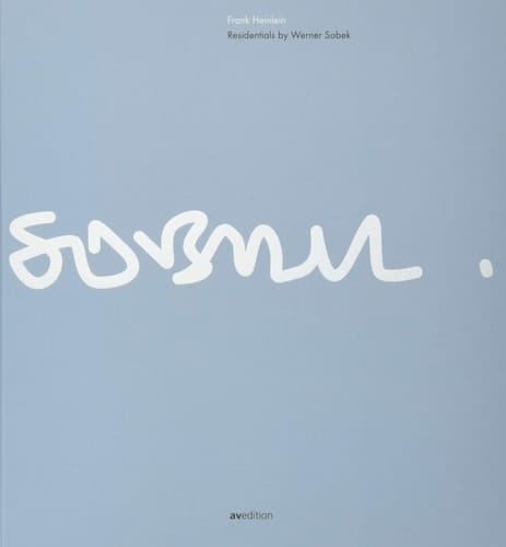 Residentials by Werner Sobek