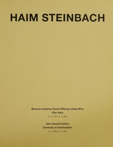 Haim Steinbach: Museum moderner Kunst Stiftung Ludwig Wien, 20er Haus, 22.11.1997-11.1.1998, John Hansard Gallery, University of Southampton, 17.3.1998-25.4.1998 (German Edition)